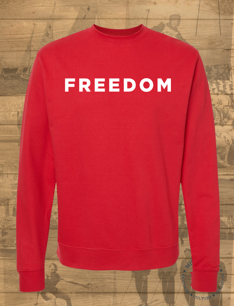 Freedom - Crewneck